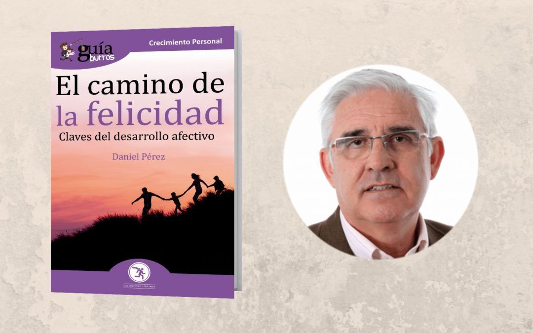 Ya está a la venta el ‘GuíaBurros: El camino de la felicidad’